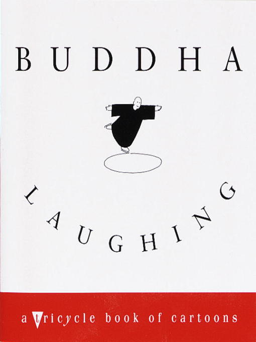 Title details for Buddha Laughing by Tricycle Magazine - Available